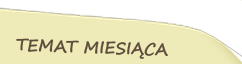 Temat miesiąca
