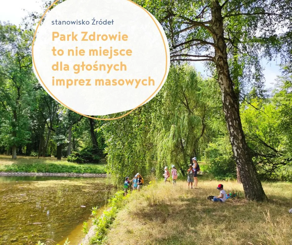 Park Zdrowie to nie miejsce dla głośnych imprez masowych