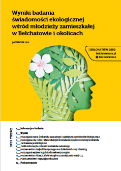 Okładka: Badanie świadomości ekologicznej wśr&oacute;d młodzieży z Bełchatowa i okolic