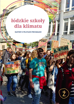 Okładka: Łódzkie szkoły dla klimatu. Raport z pilotażu projektu