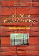 Okładka: Ekologia mieszczucha - atrakcyjne formy edukacji ekologicznej